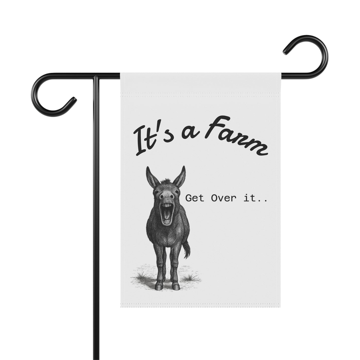 "It's a Farm, Get Over It" yard sign
