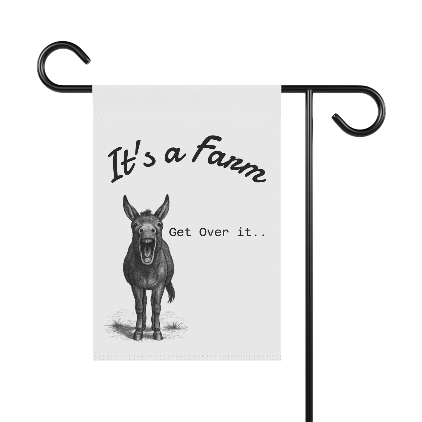"It's a Farm, Get Over It" yard sign