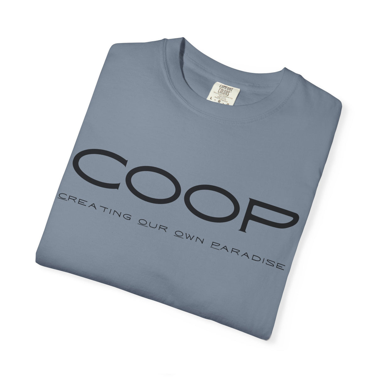 COOP Minimalist Logo T-Shirt — 'Creating Our Own Paradise' Back Print