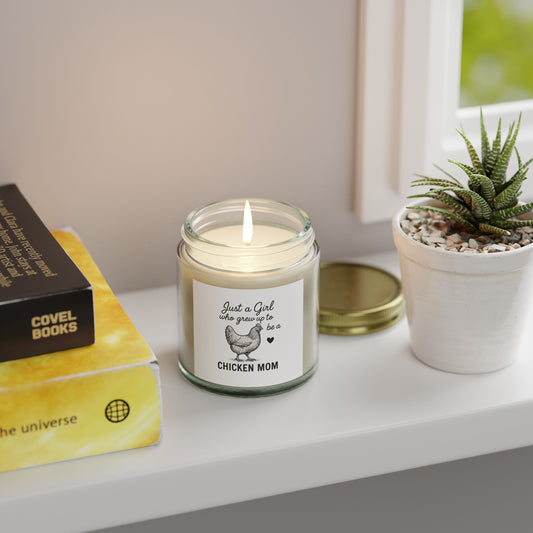 Just a Girl Chicken Mom Scented Candle - Coconut Apricot Wax (4oz, 9oz)
