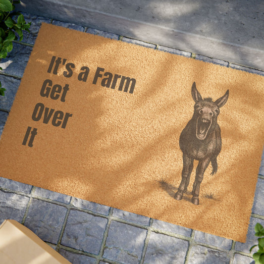 Rustic Farmhouse Doormat - 'It's a Farm, Get Over It' - Perfect for Country Homes & Farm Lovers