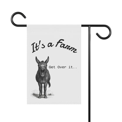 "It's a Farm, Get Over It" yard sign