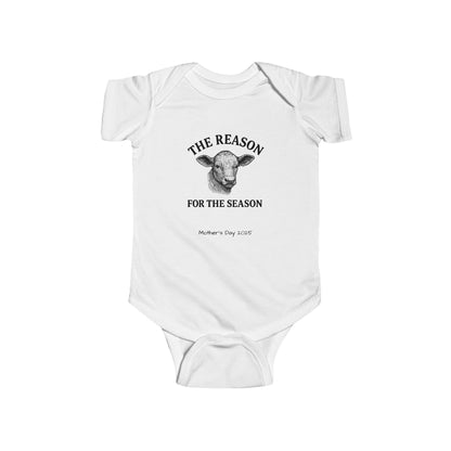 Cute Infant Bodysuit: 'The Reason for the Season' - Perfect for Mother's Day