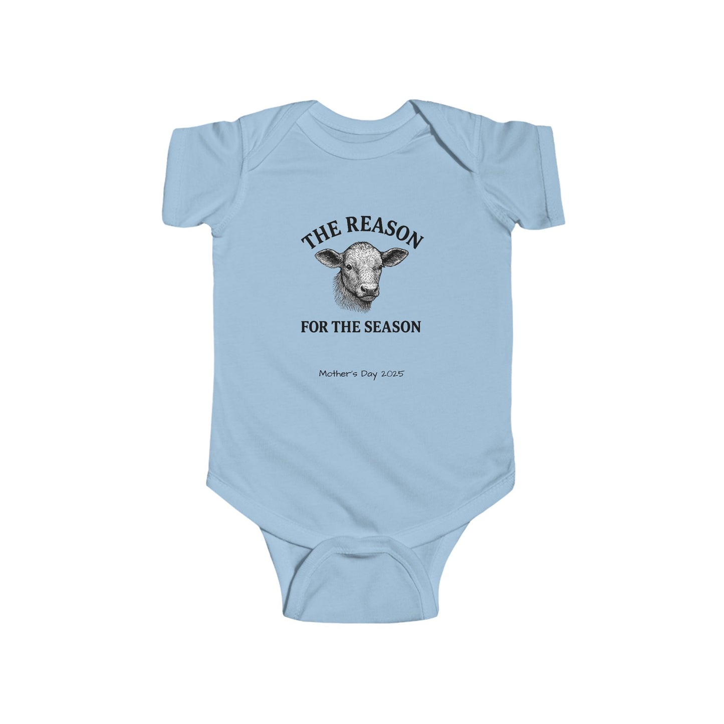 Cute Infant Bodysuit: 'The Reason for the Season' - Perfect for Mother's Day