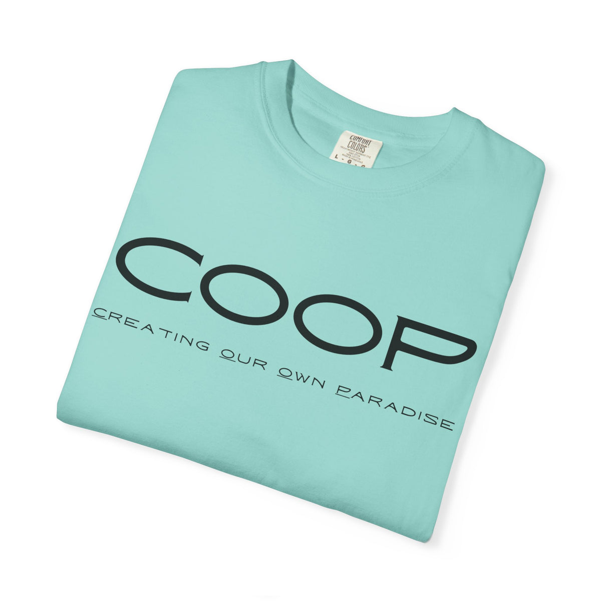 COOP Minimalist Logo T-Shirt — 'Creating Our Own Paradise' Back Print
