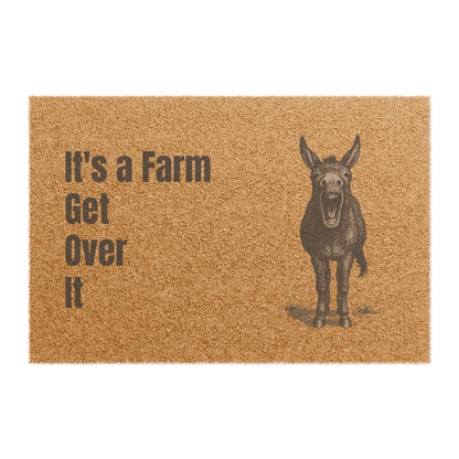 Rustic Farmhouse Doormat - 'It's a Farm, Get Over It' - Perfect for Country Homes & Farm Lovers